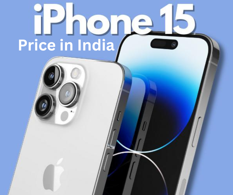 Apple iphone 15 price in India 